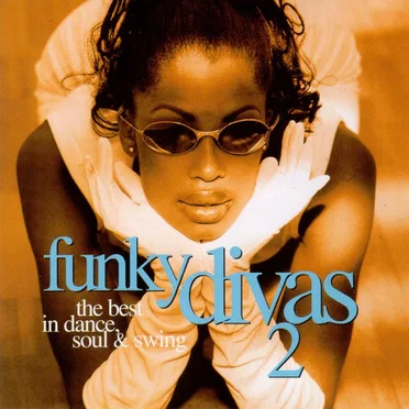 Funky Divas 2: The Best in Dance, Soul & Swing by Various Artists - album cover