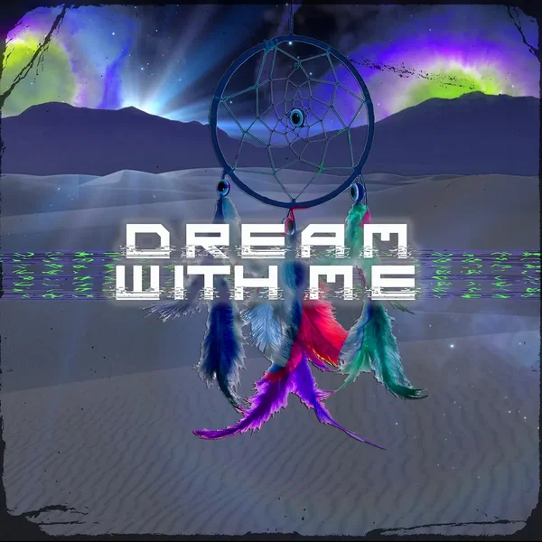 Dream With Me