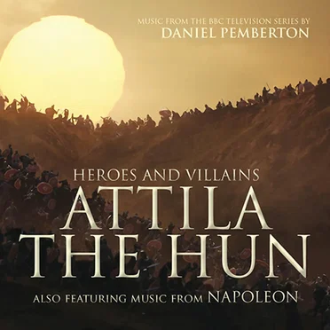 Heroes And Villains: Attila The Hun / Napoleon