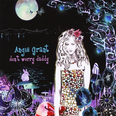 Don’t Worry Daddy by Angie Grant - album cover