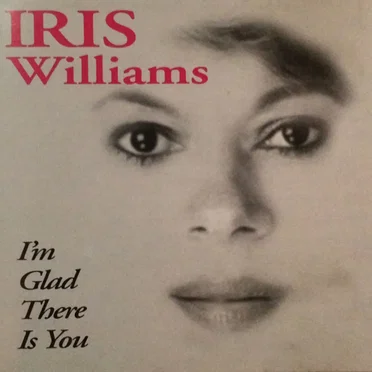 I’m Glad There Is You