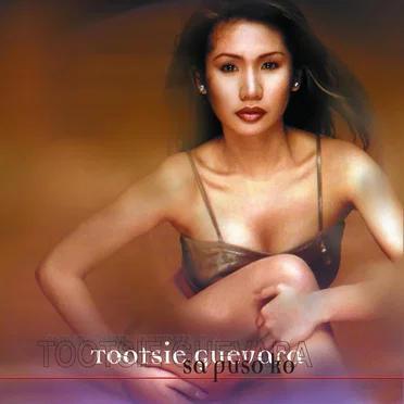 Sa Puso Ko by Tootsie Guevara - album cover