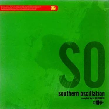 Southern Oscillation Compiled By Dj Connecto by Various Artists - album cover