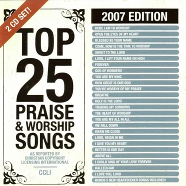 Top 25 Praise & Worship Songs: 2007 Edition by Various Artists - album cover