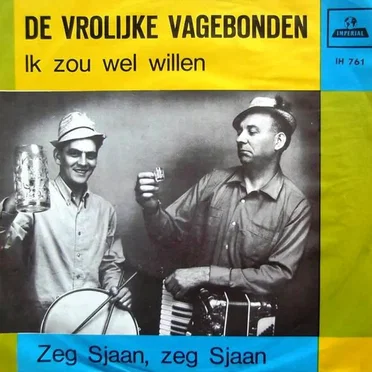 Ik zou wel willen by De Vrolijke Vagebonden - album cover