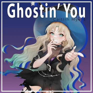 Ghostin’ You by Caitlin Myers - album cover