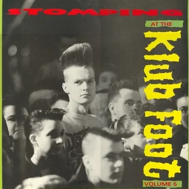 Stomping at the Klub Foot, Volume 5 by Various Artists - album cover