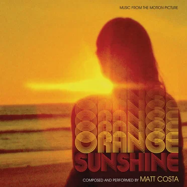 Orange Sunshine (Music From the Motion Picture)