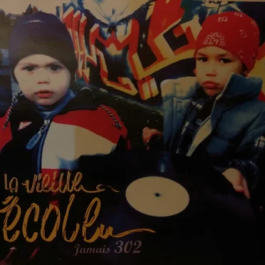 Jamais 302 by La vieille école - album cover