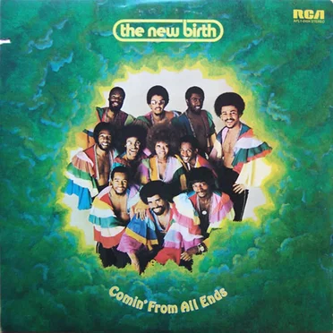 Comin' From All Ends by The New Birth - album cover