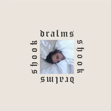 Shook by Dralms - album cover