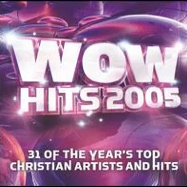 WOW Hits 2005 by Various Artists - album cover