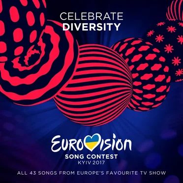 Eurovision Song Contest: Kyiv 2017 by Various Artists - album cover