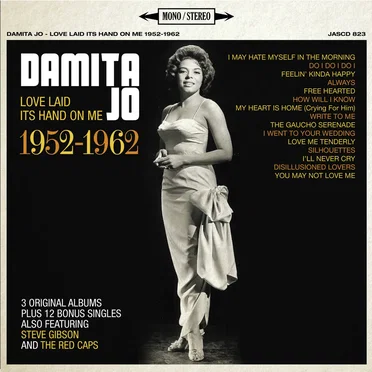 Love Laid Its Hand On Me: 1952-1962