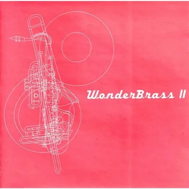 WonderBrass II by Wonderbrazz - album cover