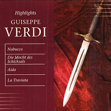 Highlights: Nabucco / Die Macht des Schicksals / Aida / La Traviata