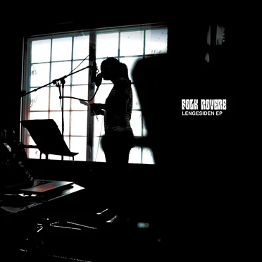 Lengesiden EP by Folk & Røvere - album cover