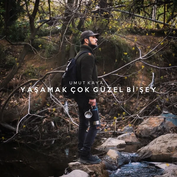 Yaşamak Çok Güzel Bi' Şey
