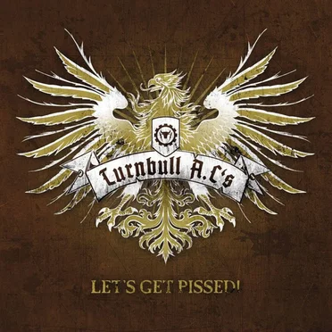 Let’s Get Pissed!