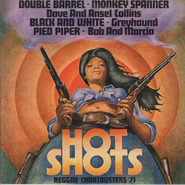 Hot Shots Reggae Chartbusters ’71 by Various Artists - album cover