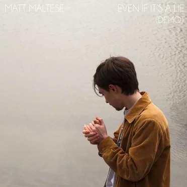 Even If It’s a Lie (demo)