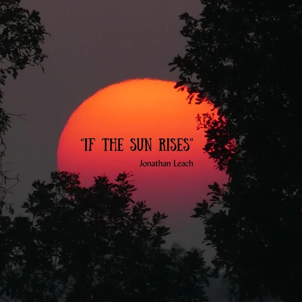 If the Sun Rises