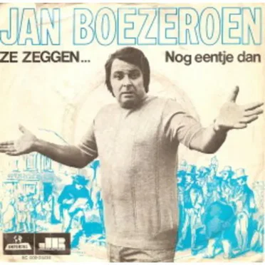Ze zeggen... / Nog eentje dan