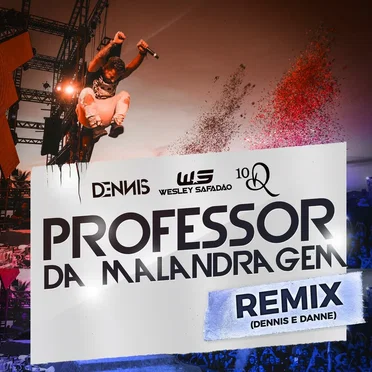 Professor da malandragem (DENNIS e DANNE remix)