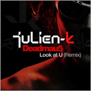 Look at U (deadmau5 remixes)