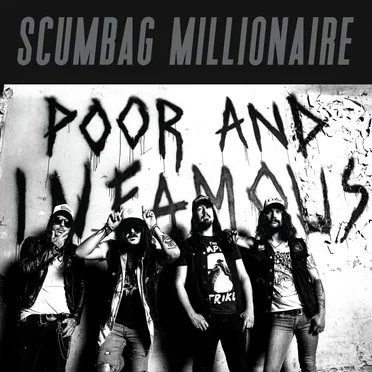 Poor and Infamous