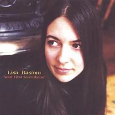 Your First Sweetheart by Lisa Bastoni - album cover