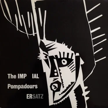 Ersatz by The Imperial Pompadours - album cover