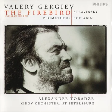 Stravinsky: The Firebird / Scriabin: Prometheus
