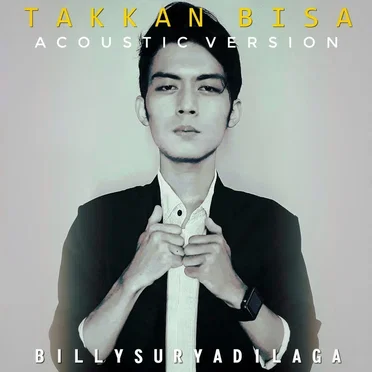 Takkan Bisa (acoustic version)
