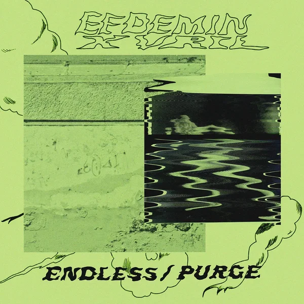 Endless / Purge