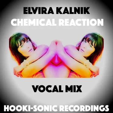 Chemical Reaction (Vocal Mix)