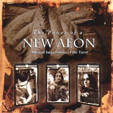 The Power of a New Aeon: Musical Impressions of the Tarot by Various Artists - album cover
