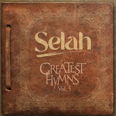 Greatest Hymns, Vol. 3