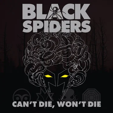 Can’t Die, Won’t Die