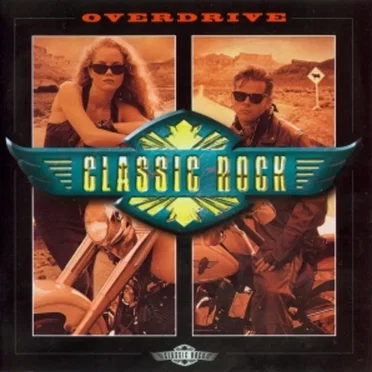 Classic Rock: Overdrive by Various Artists - album cover