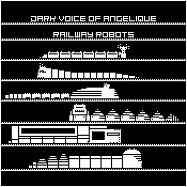 Railway Robots by Dark Voice of Angelique - album cover