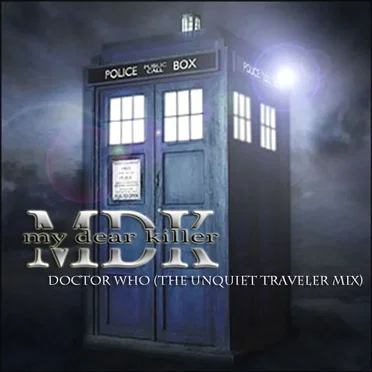 Doctor Who (The Unquiet Traveler mix)