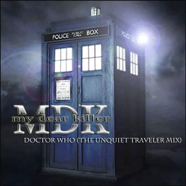 Doctor Who (The Unquiet Traveler mix)