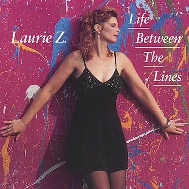 Life Between The Lines by Laurie Z. - album cover