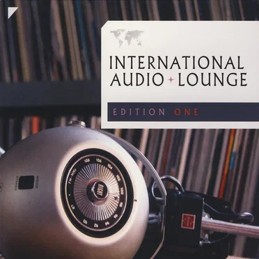 International Audio Lounge: Edition One by Various Artists - album cover