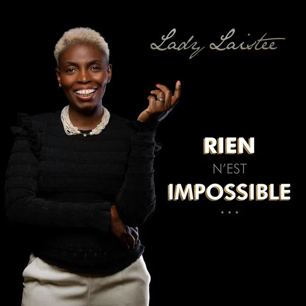 Rien n’est impossible