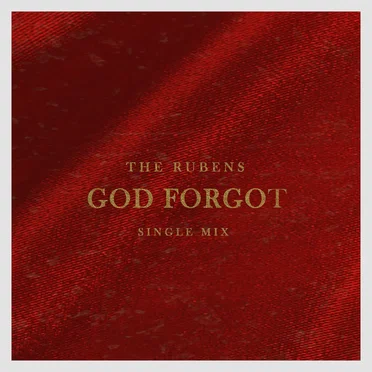 God Forgot by The Rubens - album cover