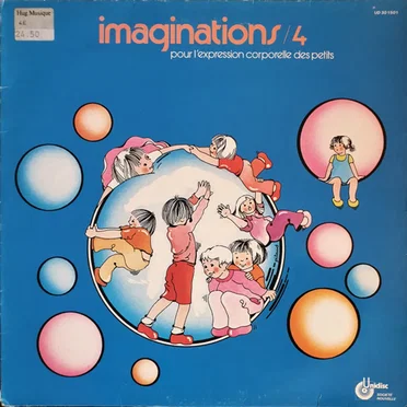 Imaginations 4 - Pour L'Expression Corporelle