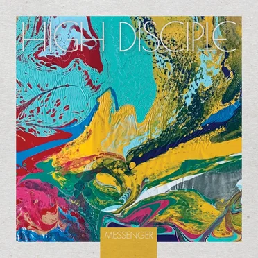 Messenger by High Disciple - album cover
