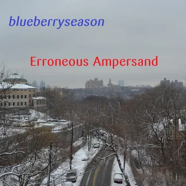 Erroneous Ampersand by blueberryseason - album cover